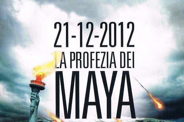 21-12-2012 La Profezia dei Maya