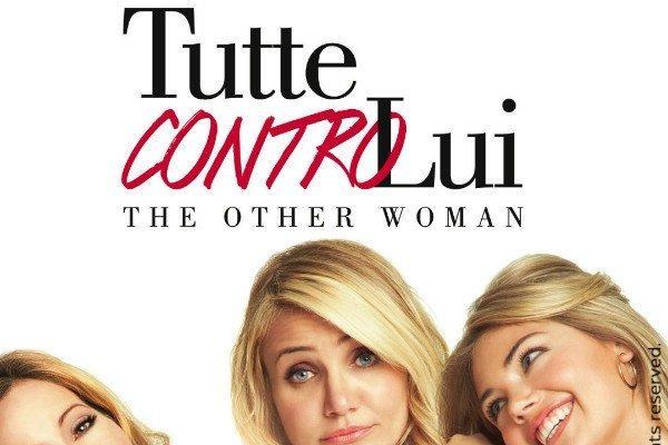 Tutte contro lui -The Other Woman